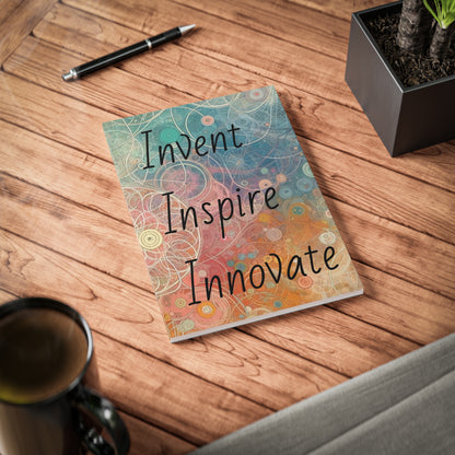 Invent, Inspire, Innovate Notebook