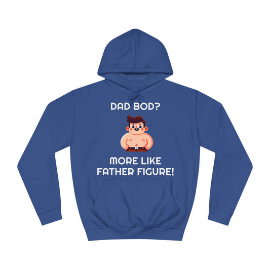 Dad Bod? Hoodie