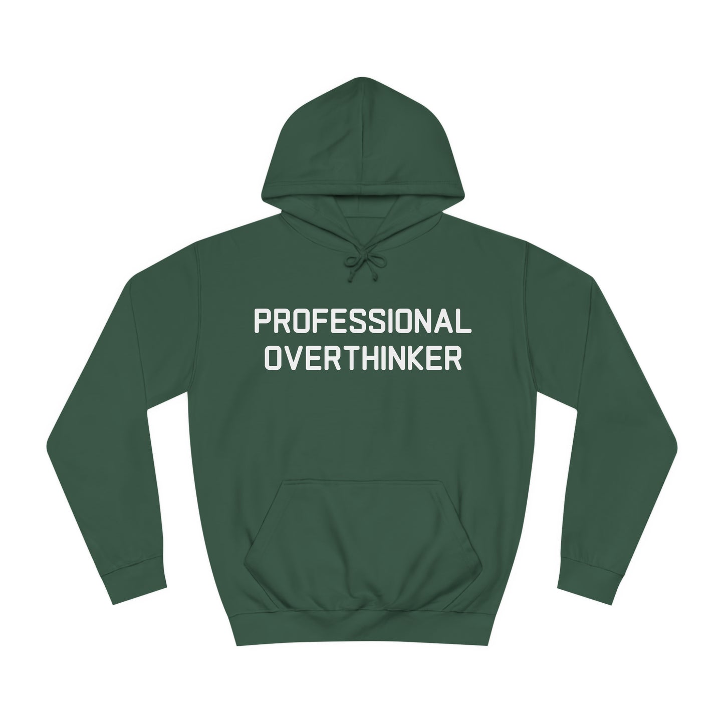 Professional Overthinker Hoodie