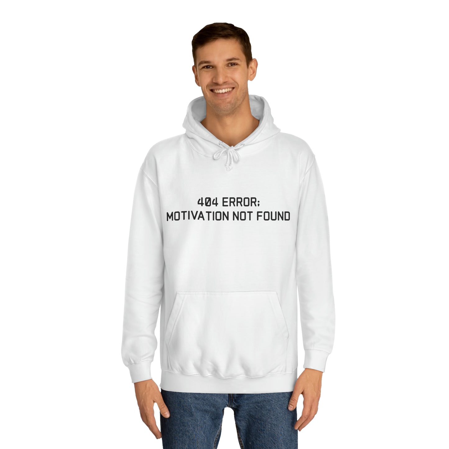 404 Error; Motivation Not Found Hoodie