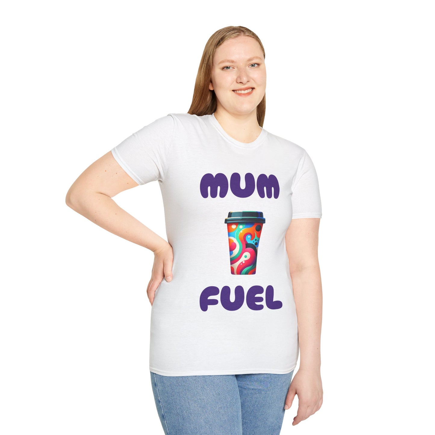 Mum Fuel T-Shirt