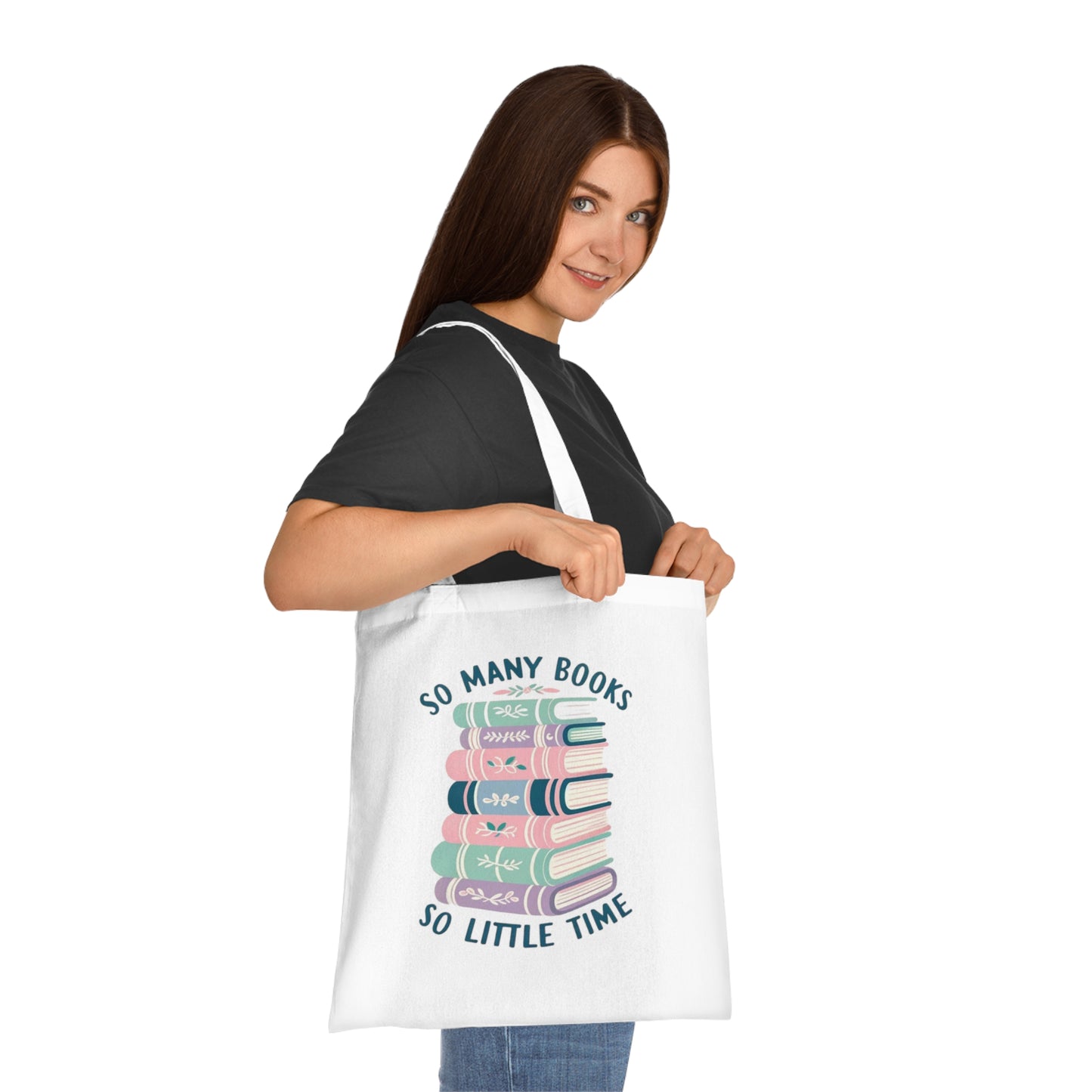 So Many Books, So Little Time Tote Bag - Careless Creations