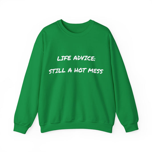 Life Advice: Still A Hot Mess Jumper