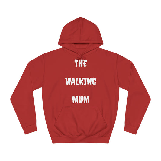 The Walking Mum Hoodie