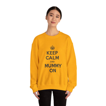 Keep Calm And Mummy On Jumper