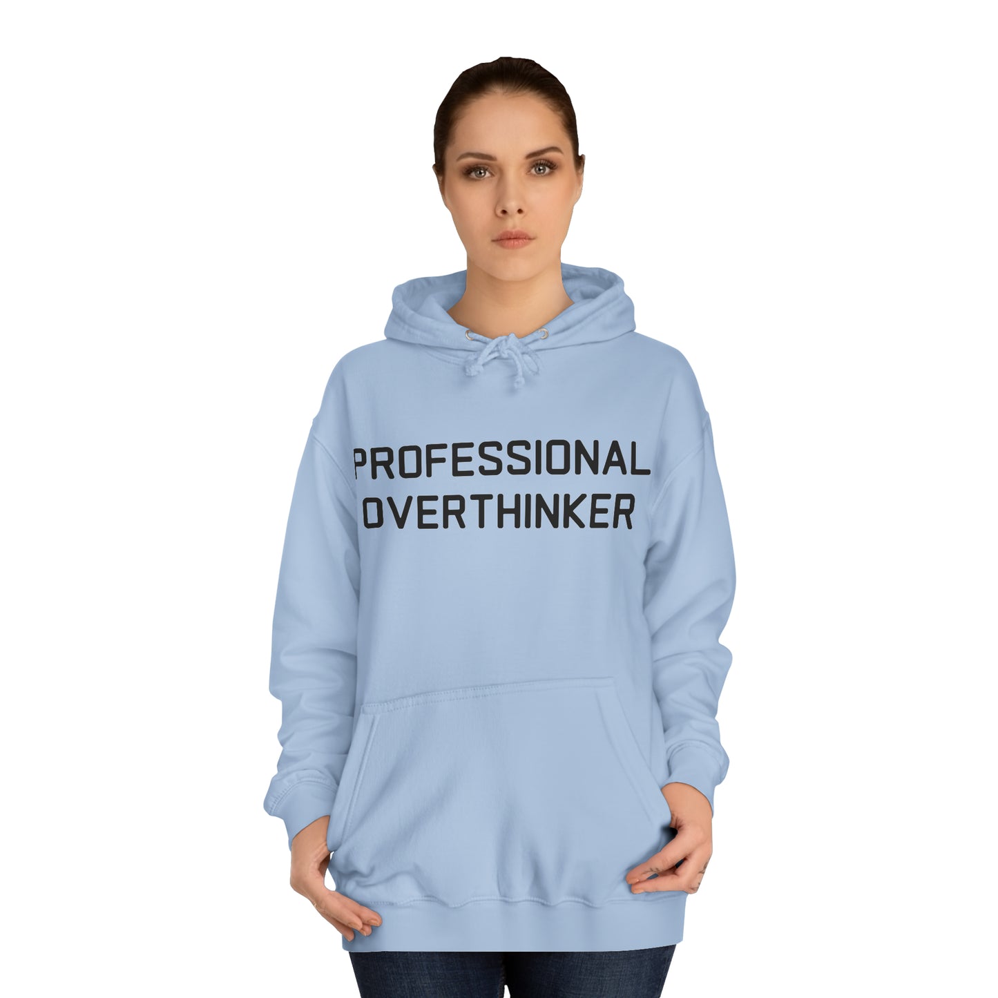 Professional Overthinker Hoodie