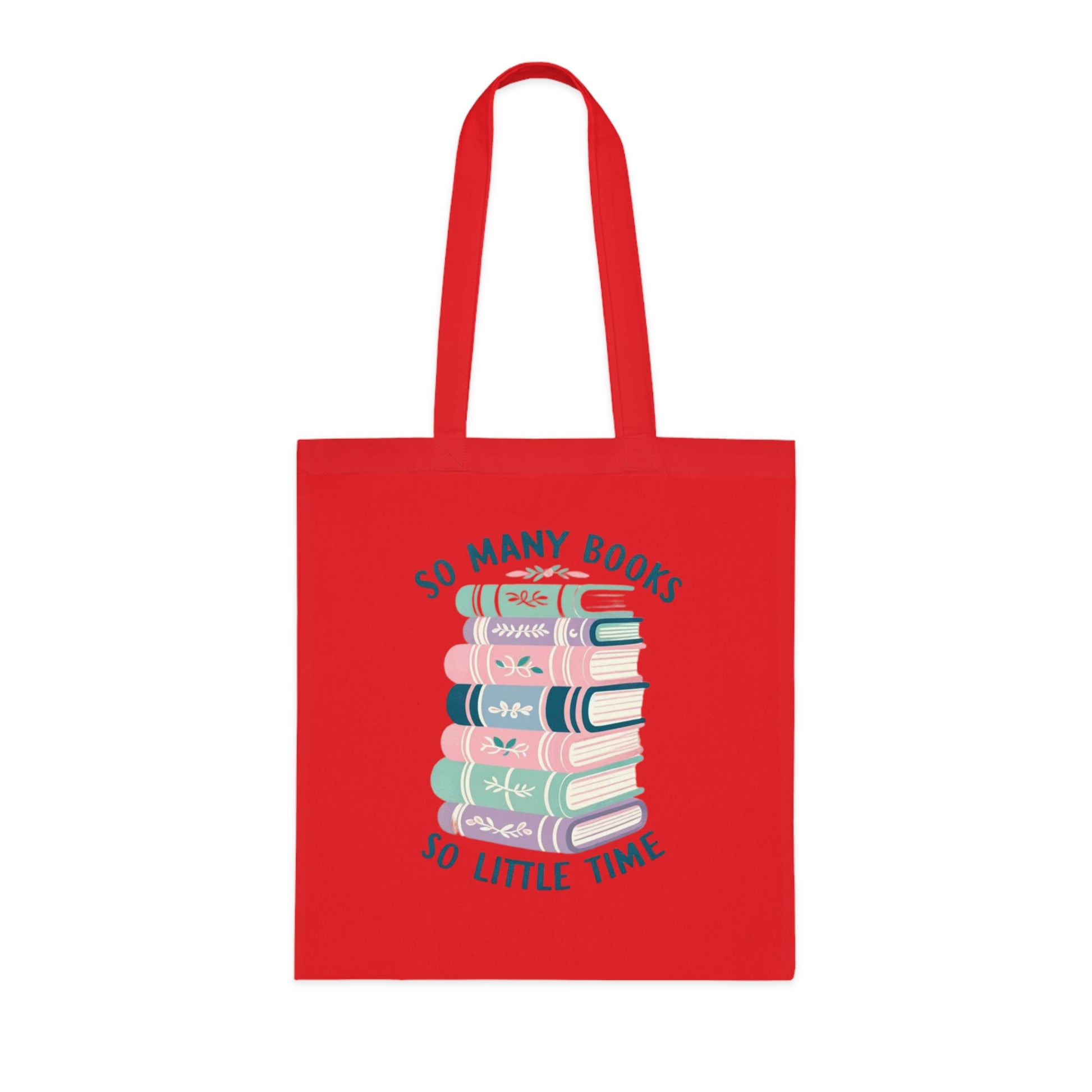 So Many Books, So Little Time Tote Bag - Careless Creations