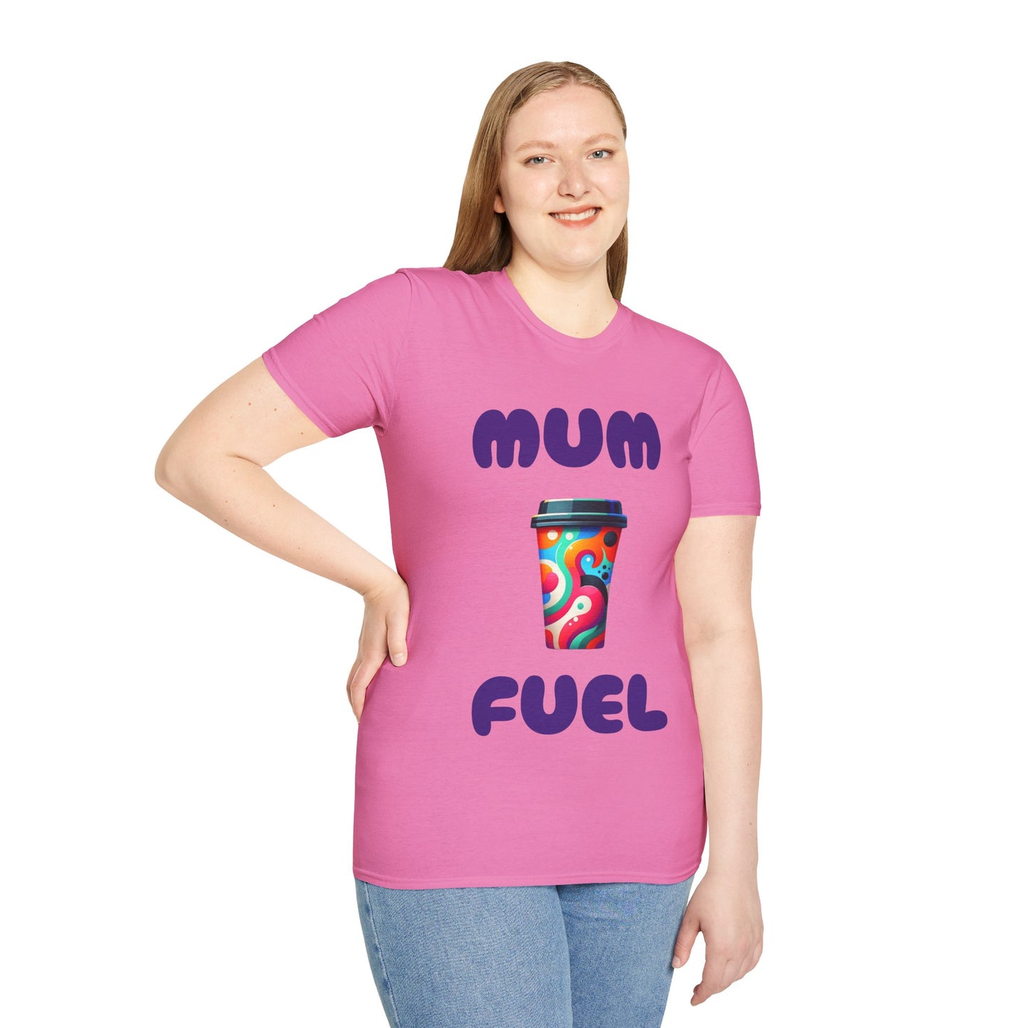 Mum Fuel T-Shirt