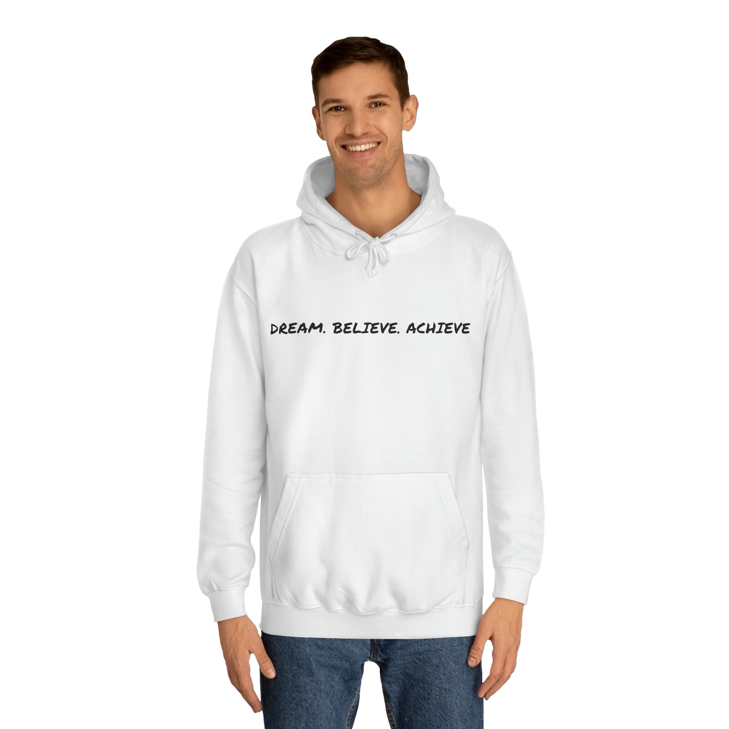 Dream. Believe. Achieve Hoodie