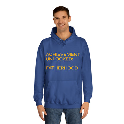 Achievement Unlocked: Fatherhood Hoodie