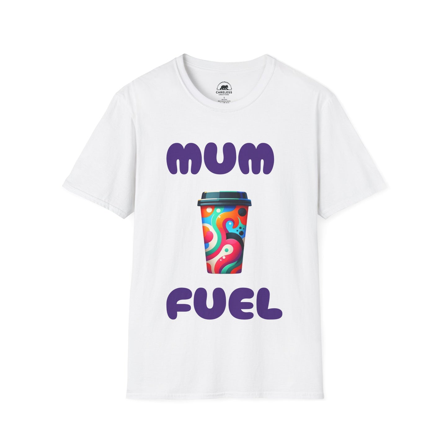 Mum Fuel T-Shirt